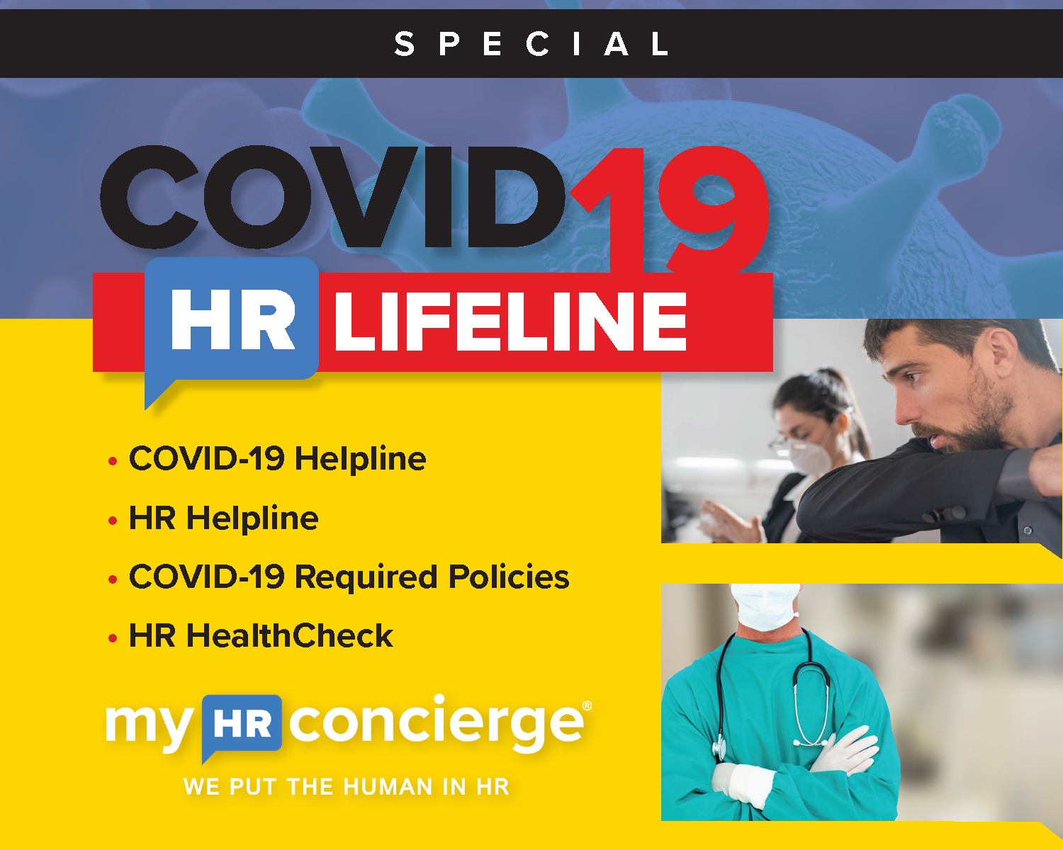 Special COVID-19 HR Lifeline includes COVID-19 Helpline, HR Helpline, COVID-19 Required Policies, and HR HealthCheck.